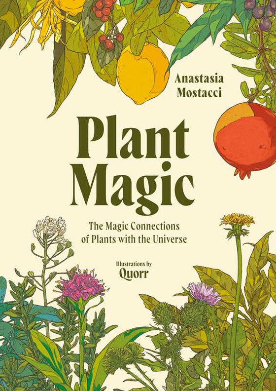 Plant Magic by Anastasia Mostacci