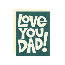 Love You Dad Card