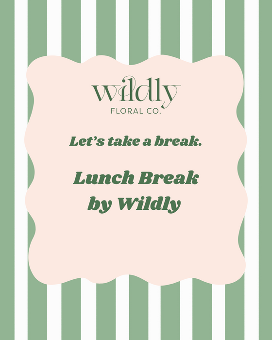 8.7.25 Lunch Break by Wildly