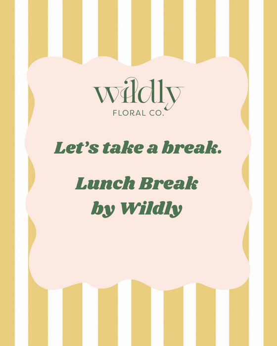 10.10.25 Lunch Break by Wildly x Wheelhouse Cheese & More