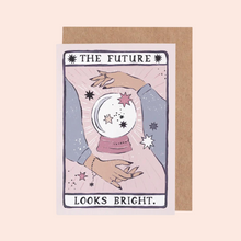  Future Looks Bright Card